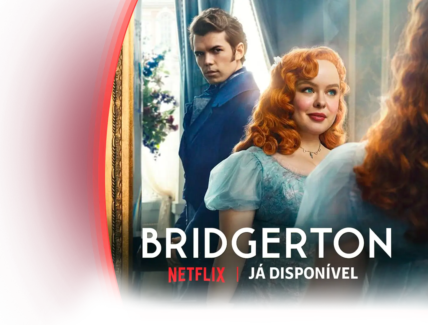 Bridgerton já disponível no aplicativo da Netflix